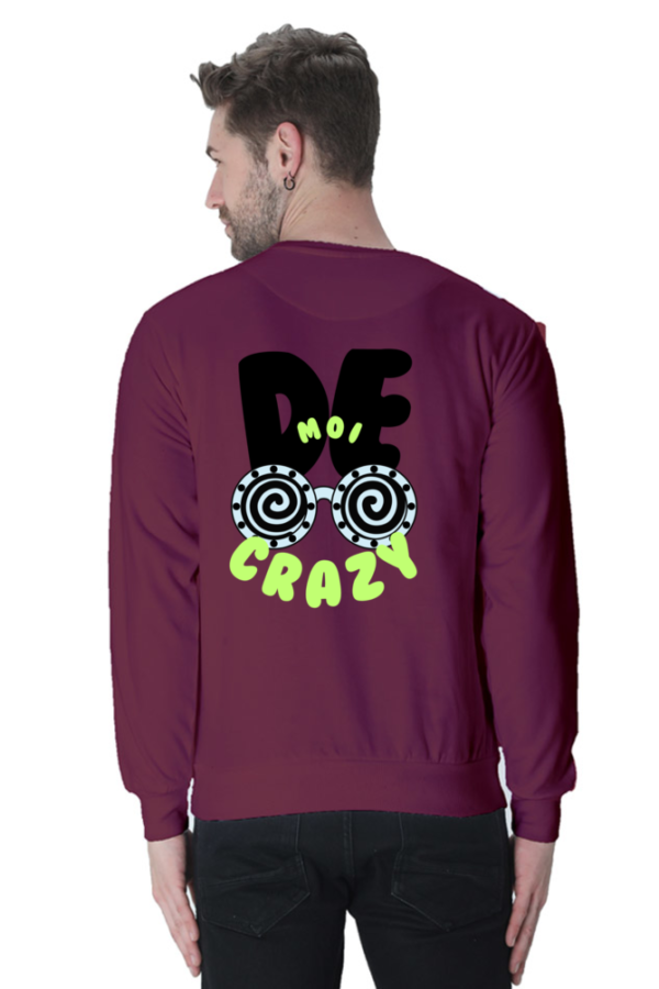 De Moi Crazy Unisex Sweatshirt - Image 4