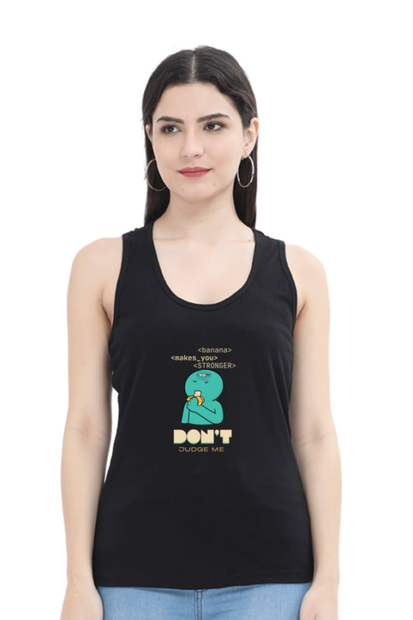 Don't Judge Me Women Tank Top