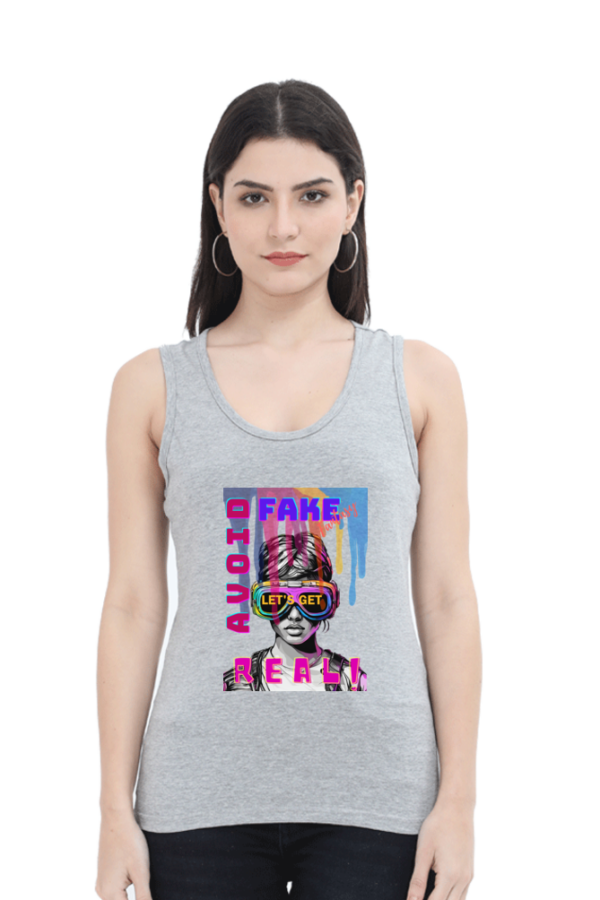 Avoid Fake Get Real Women Tank Top