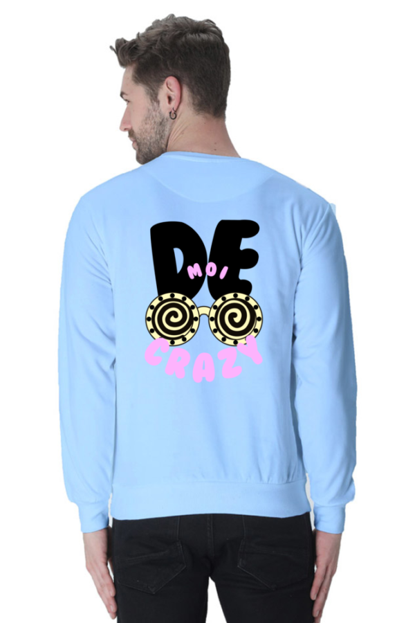 Crazy De Moi Unisex Sweatshirt - Image 6