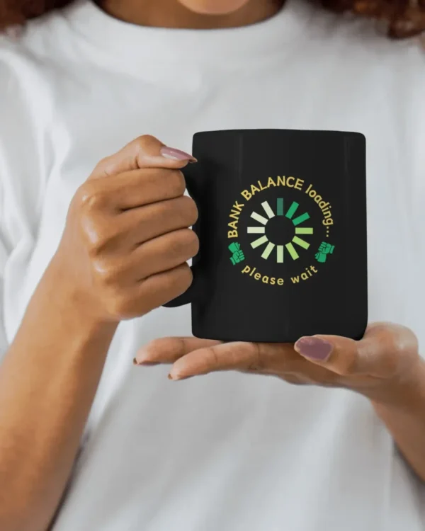 Black Mug_ bank Balance loading