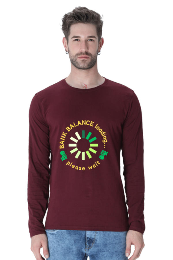 Bank Balance Full Sleeve T-shirt