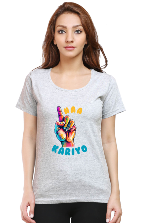 Ungli Naa Kariyo Women T-shirt - Image 7