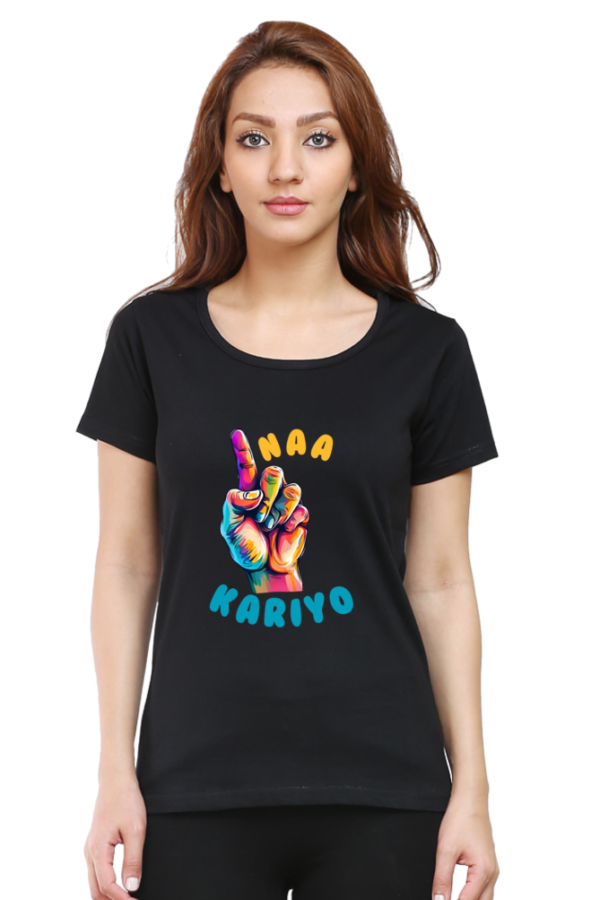 Ungli Naa Kariyo Women T-shirt - Image 9