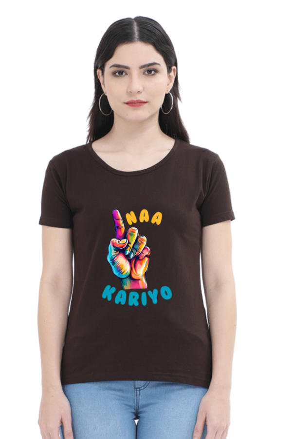 Ungli Naa Kariyo Women T-shirt