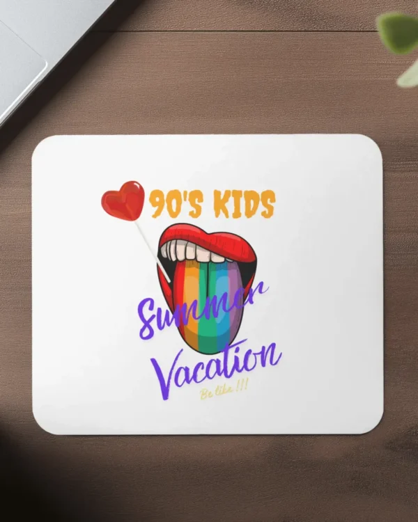 Mousepad_90s kid Summer vaca