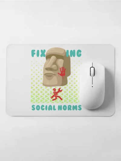 Mousepad_Fix Social Norms