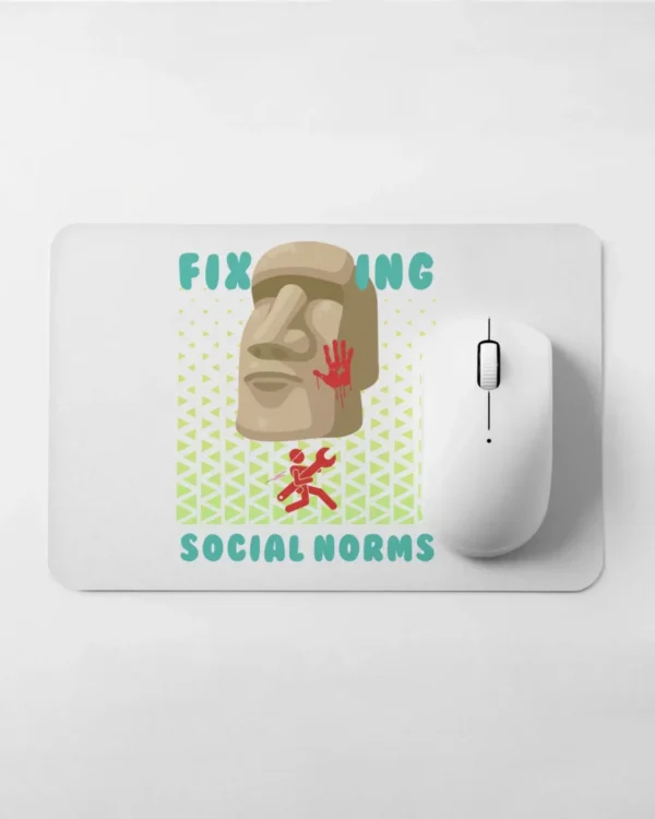 Mousepad_Fix Social Norms