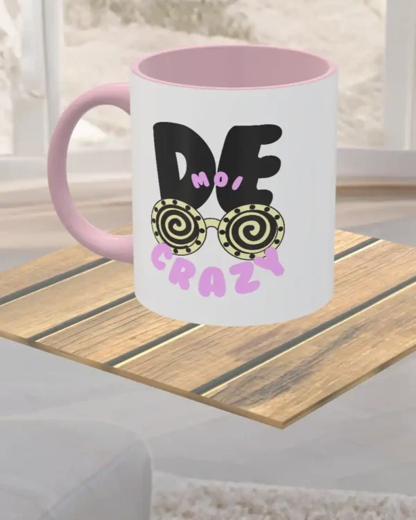 color mug_de moi crazy