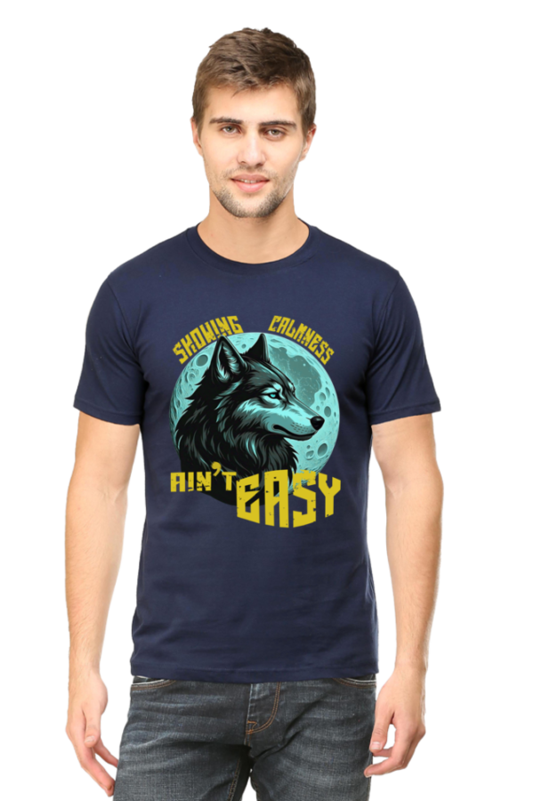Showing Calmness Ain't Easy Men HalfSleeve T-shirt - Image 10