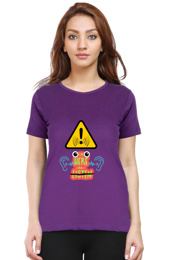 Here to Listen Women Half Sleeve T-shirt - Image 7