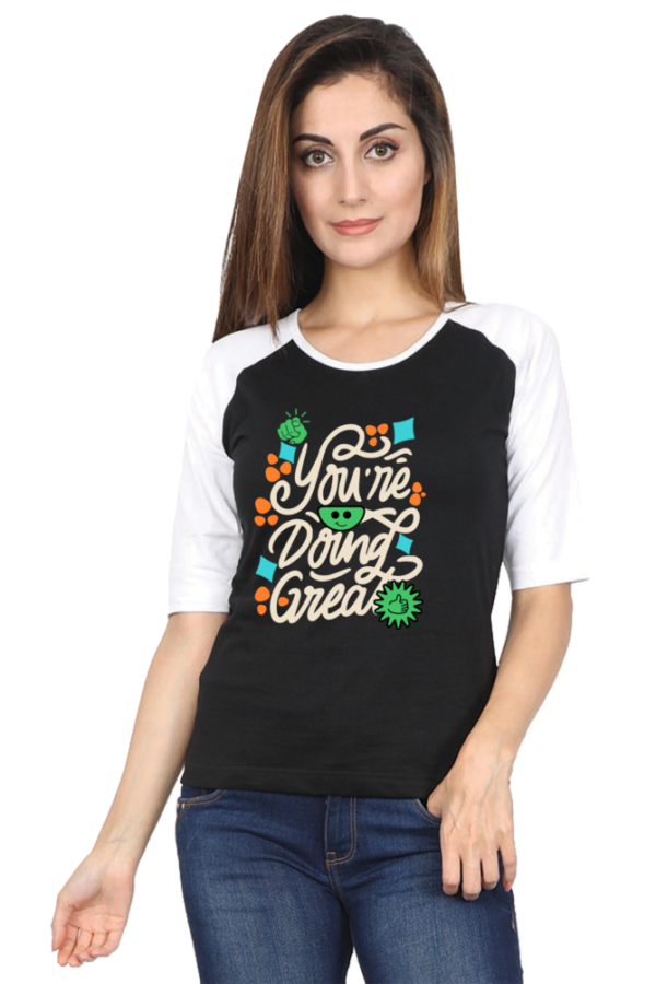You're Doing Great Women Raglan Tees - Image 2