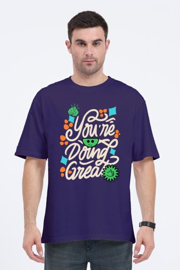 You're Doing Great Unisex Oversize Classic T-shirt - Image 5