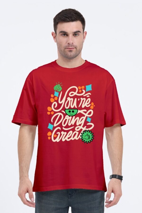 You're Doing Great Unisex Oversize Classic T-shirt - Image 7