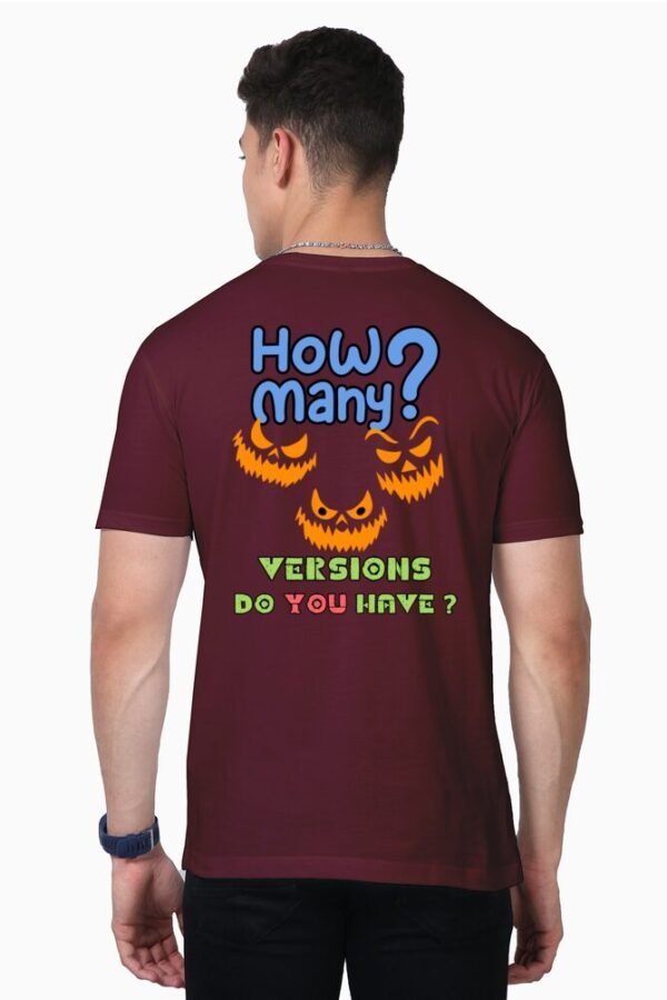 How Many Versions Unisex Half Sleeve T-shirt - Image 6