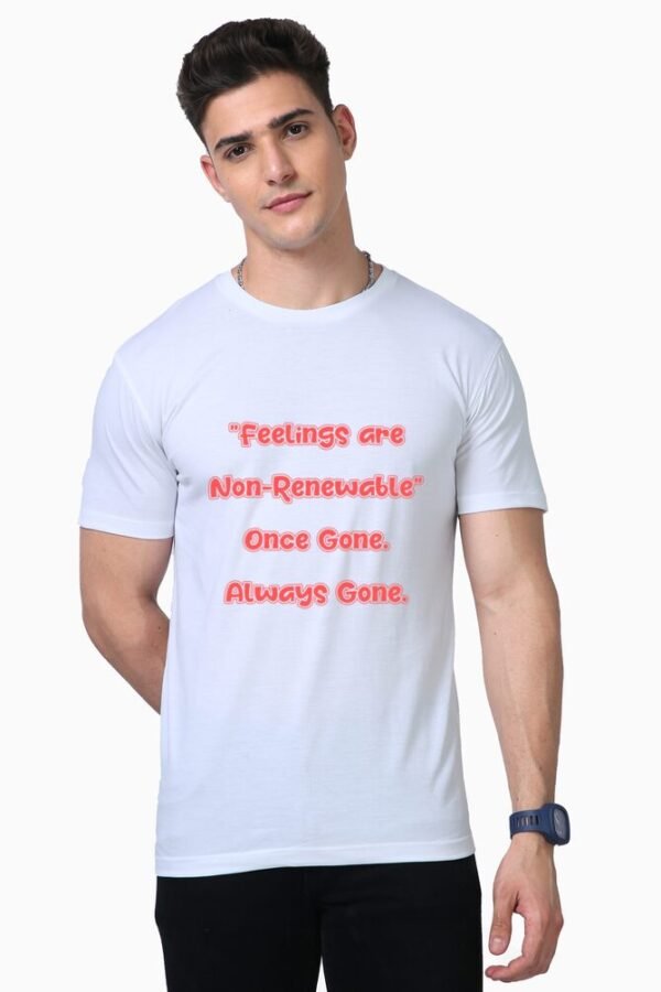 Non Renewable Feelings Unisex Half Sleeve T-shirt - Image 9