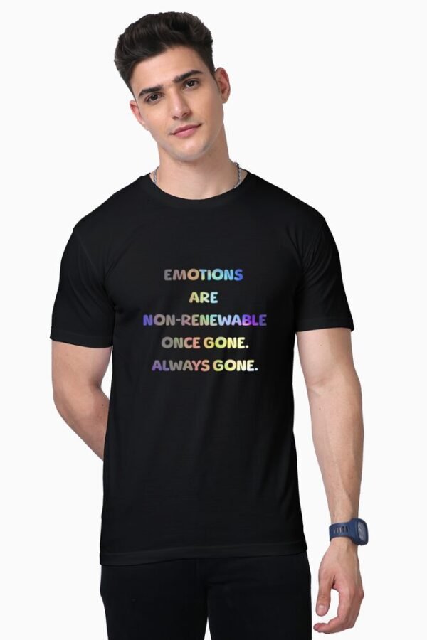 Non Renewable Emotions Unisex Half Sleeve T-shirt - Image 6