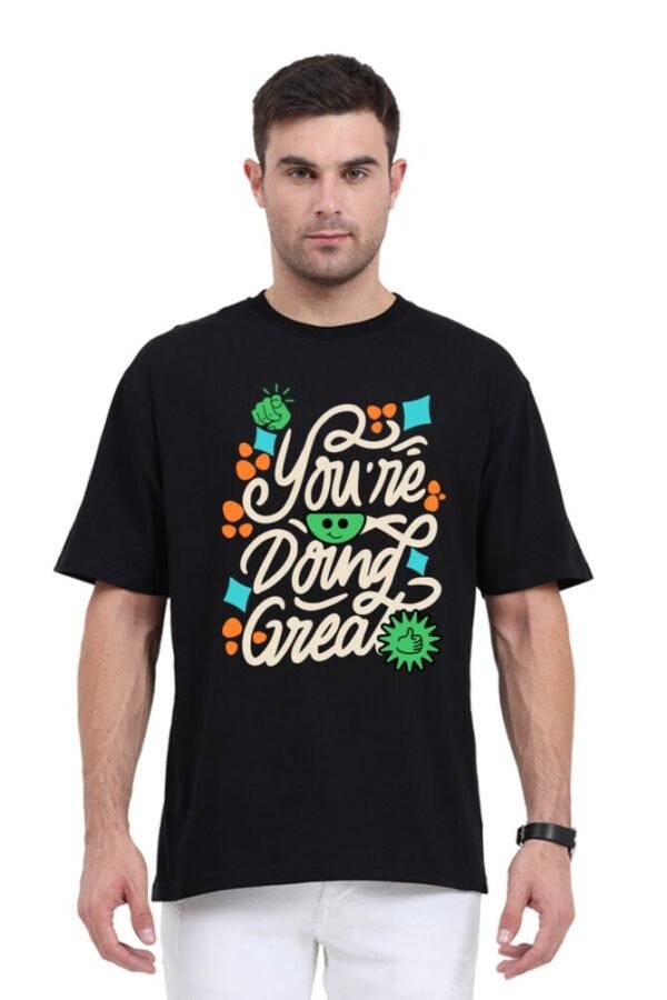 You're Doing Great Unisex Oversize Classic T-shirt - Image 11