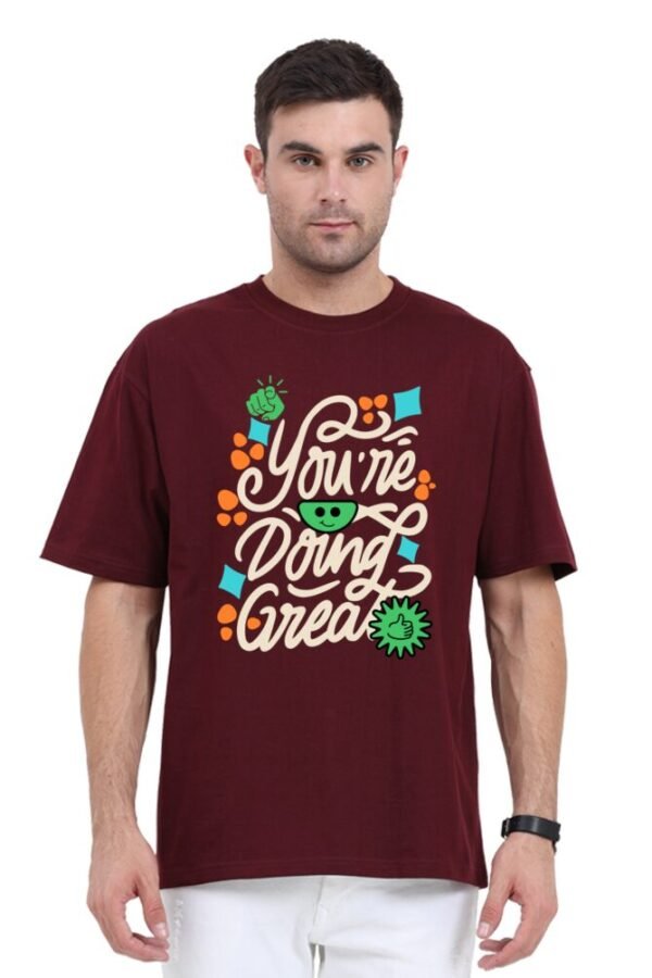 You're Doing Great Unisex Oversize Classic T-shirt - Image 6