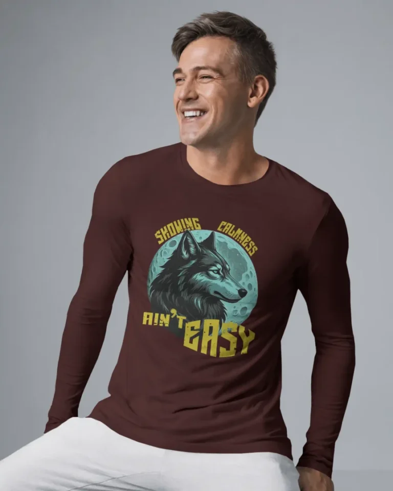 Calmness Ain't Easy Men Full Sleeve T-shirt