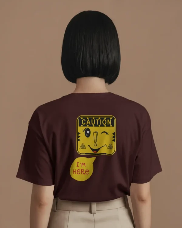 Caution_Im Here_Maroon