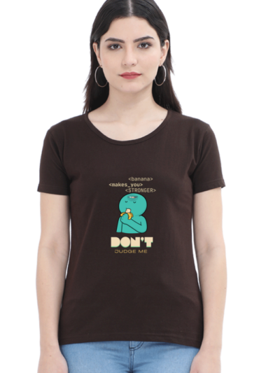 Don't Judge Me Woman Half Sleeve T-shirt
