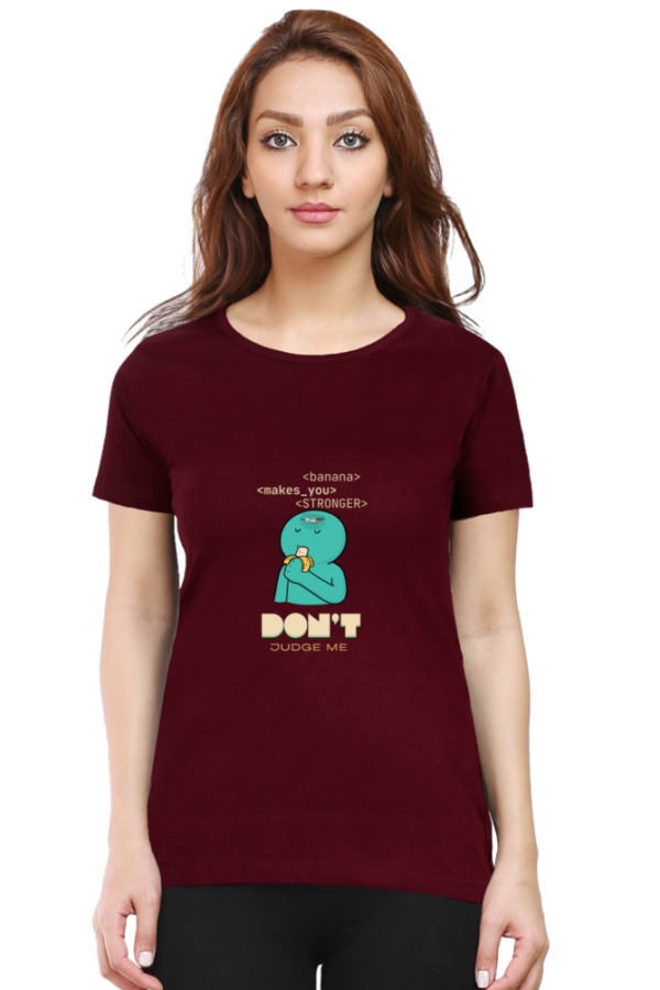 Don't Judge Me Woman Half Sleeve T-shirt - Image 5