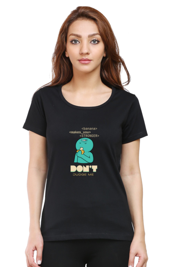 Don't Judge Me Woman Half Sleeve T-shirt - Image 2