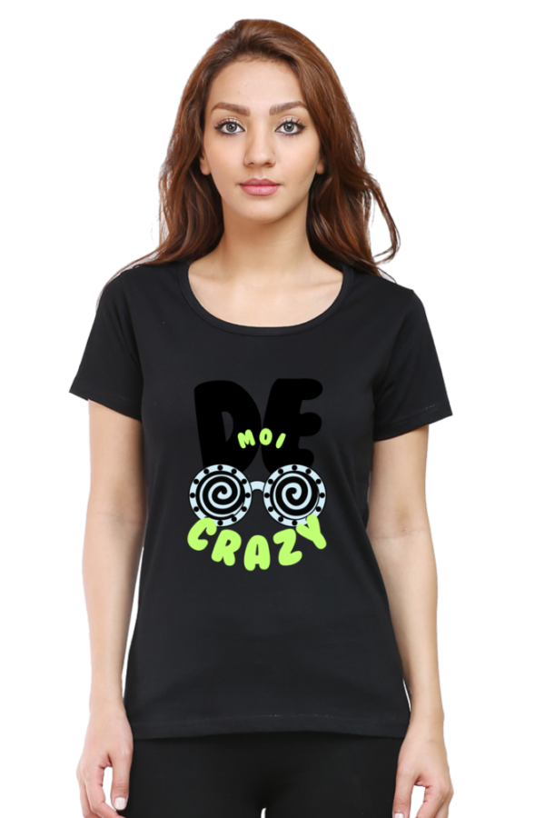 De Moi Crazy Woman Half Sleeve T-shirt - Image 2