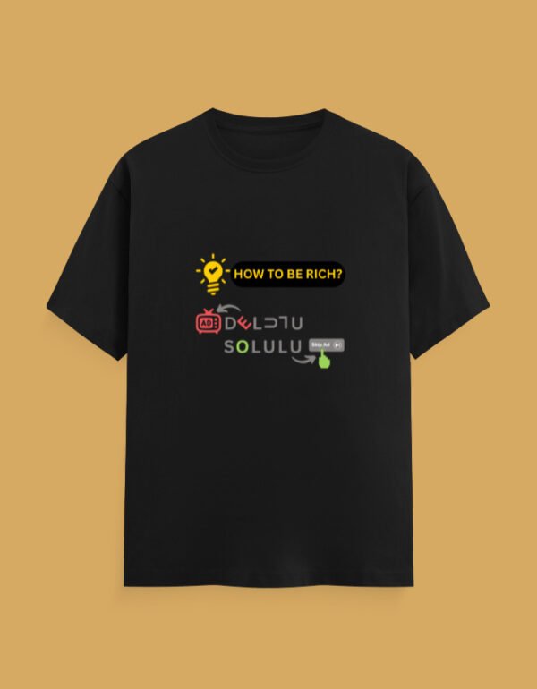 How to be Rich T-Shirt - Image 12