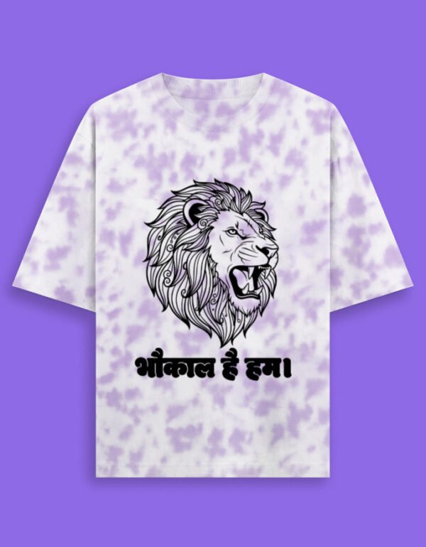 Bhaukal Hai Hum Unisex Tie Dye Oversized T-Shirt - Image 6