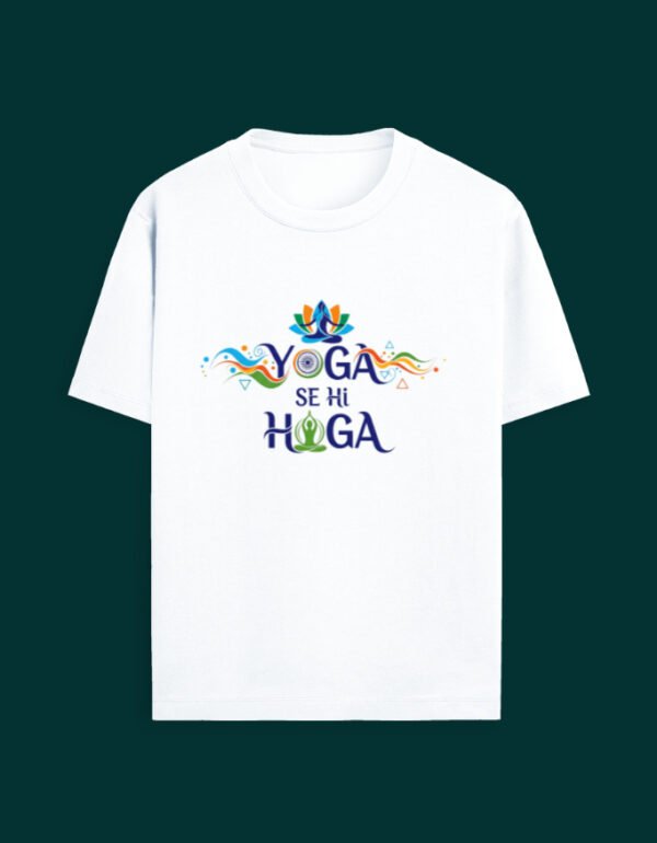Yoga Se Hi Hoga T-Shirt - Image 2