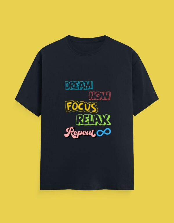 DREAM FOCUS RELAX REPEAT UNISEX Classic T-Shirt - Image 3