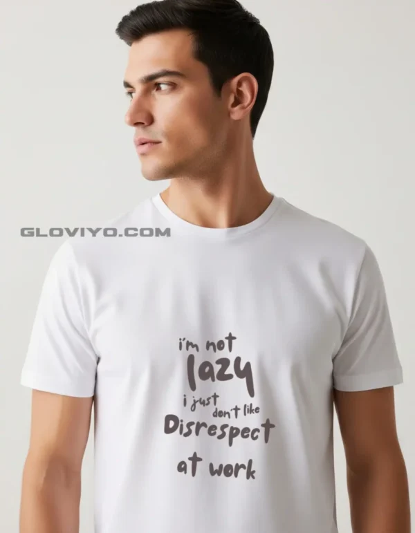 I am Not Lazy T-shirt White